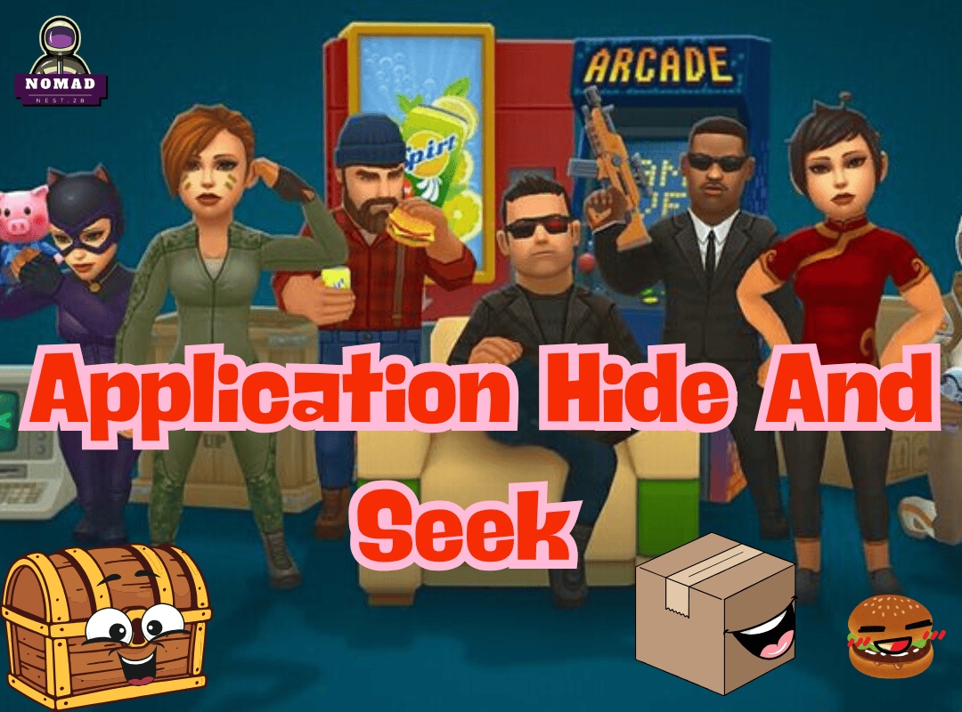 Application Hide And Seek