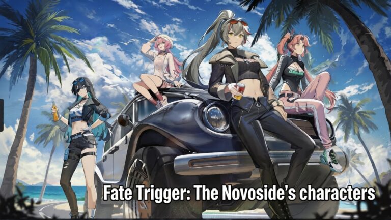 Fate Trigger: The Novaside Character Tier List: Best Heroes for Every Strategy